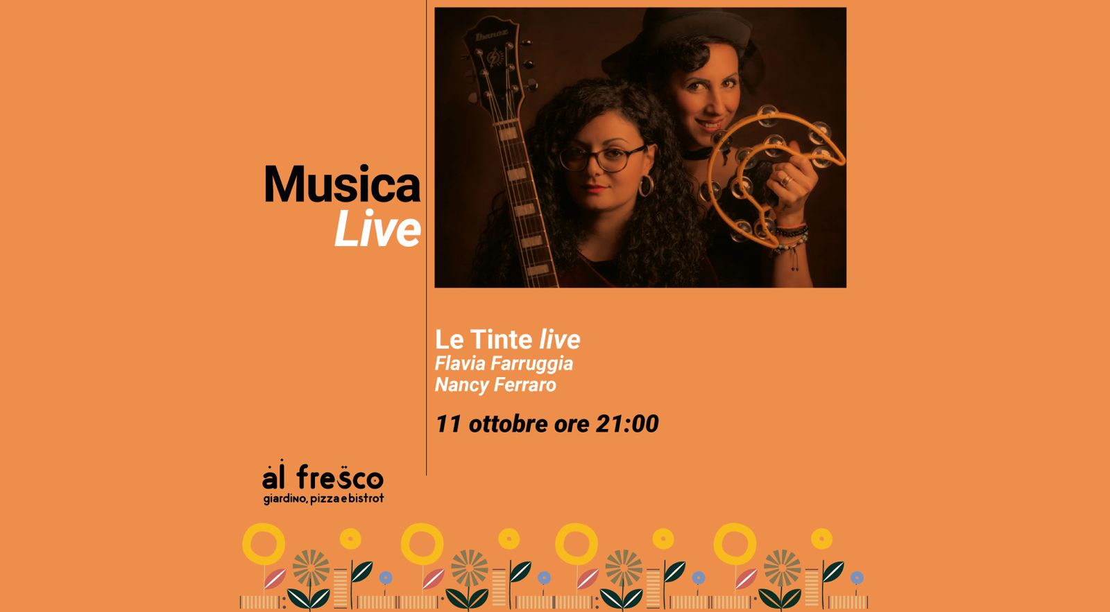 Le Tinte live Al Fresco giardino Pizza e bistrot